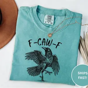 F-Caw-F Funny Crow Shirt, Black Bird Shirt, Black Crow, Raven, Funny Sassy Raven Lover Gift, Black Crow Moonlit Raven Shirt, Sarcastic Tee
