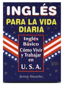 Ingles Para La Vida Diaria (Spanish Edition) Party Cards Game Card Games