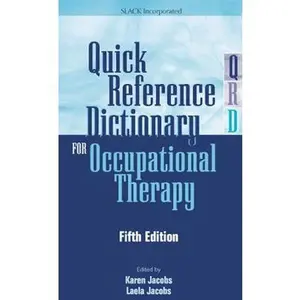 USED-Quick Reference Dictionary for Occupational Therapy by Karen Jacobs (Paperback)
