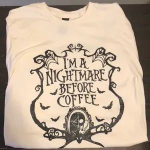 I’m a nightmare before coffee tshirt