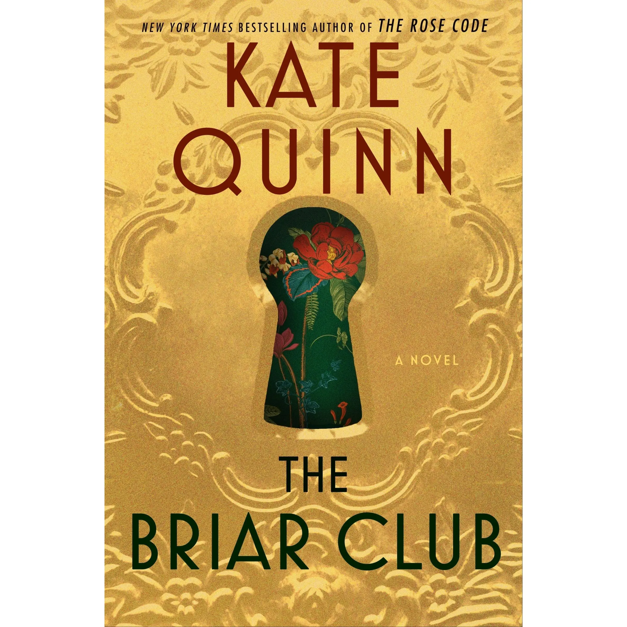 The Briar Club: A Novel by Kate Quinn [Hardback Book]
