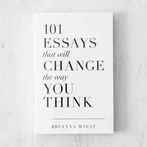 Brianna Wiest 101 Essays That Will Change The Way You Think Paperback Book by Brianna Wiest