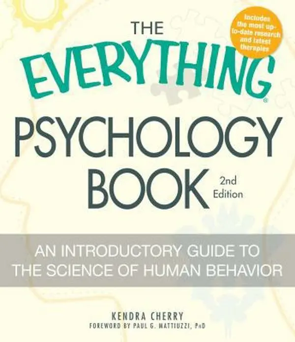USED Book - The Everything Psychology Book: Explore the Human Psyche and Understand Why We Do the Things We Do by Cherry, Kendra (Paperback) - english