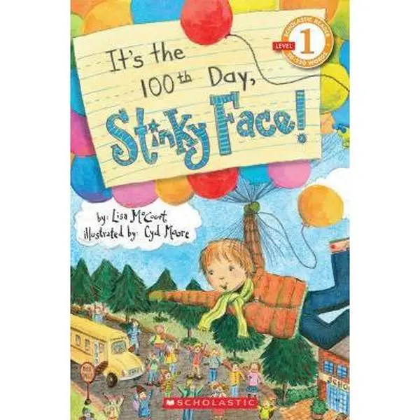USED Book - Scholastic Reader Level 1: It's the 100th Day, Stinky Face! by Lisa Mccourt (Paperback) - english