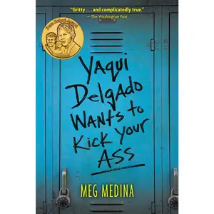 USED-Yaqui Delgado Wants to Kick Your Ass by Medina, Meg (Paperback)