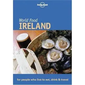 USED-Lonely Planet World Food Ireland (Lonely Planet World Food Guides) by Martin Hughes (Paperback)