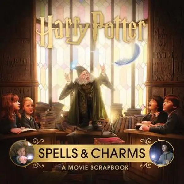 Used Harry Potter: Spells and Charms - A Fantasy Literature Wizardry Magic Movie Scrapbook by Revenson, Jody (Hardcover), Adventure