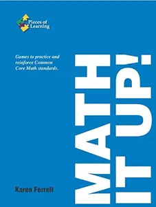 USED-Math It Up! Games to Practice & Reinforce Common Core Math Standards by Karen Ferrell (Unknown)