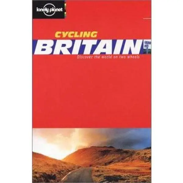 Used Lonely Planet Cycling Britain Bicycle Guide Book - I. Connellan, 432pp Softcover English Edition with Health Tips, Bicycle Maintenance, Mapped Rides
