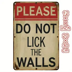 Vintage "Do Not Lick Walls" Hanging Iron Wall Sign, 8x12 Inch (30x20cm) - Retro Humorous Rustic Metal Plaque, No-Electricity Home Decor for Kitchen, Man Cave