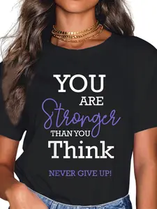 100% Cotton You Are Stronger Than You Think Never Give Up Motivation T-Shirt