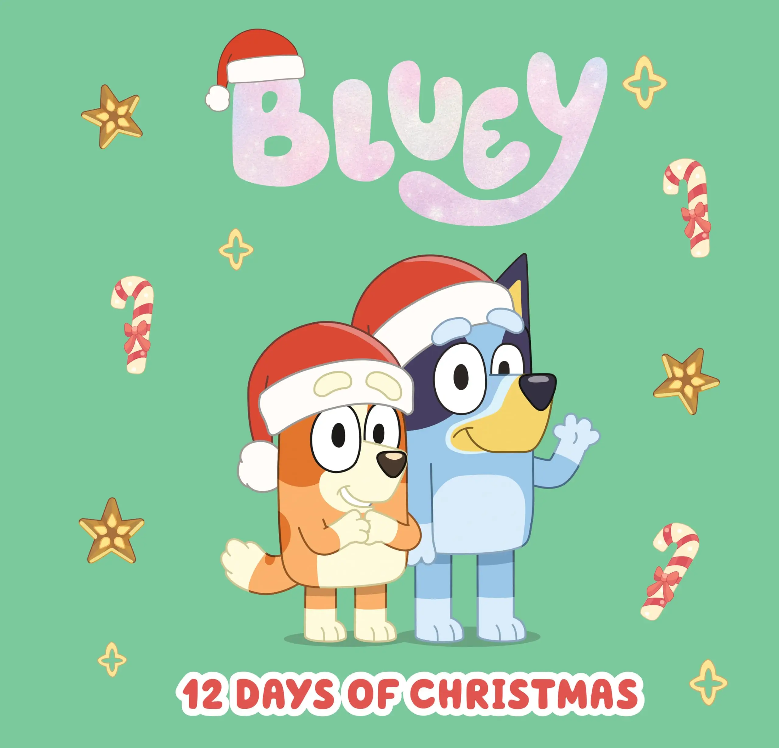 Bluey: 12 Days of Christmas -- Penguin Young Readers Licenses - Hardcover