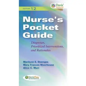 USED-Nurse's Pocket Guide: Diagnoses, Prioritized Interventions, and Rationales by Marilynn E. Doenges (Paperback)