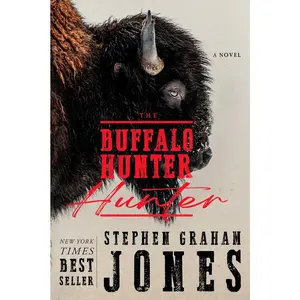 BUFFALO HUNTER HUNTER [Hardcover]