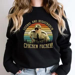 License & Registration Chicken Fucker T-Shirt Men Women Children Kids T-shirt Hoodie Sweatshirt Pullover Pullover