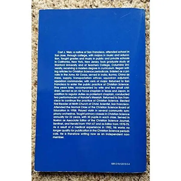USED-Practical scientific Christianity: Articles and talks by Carl J. Welz (Paperback)