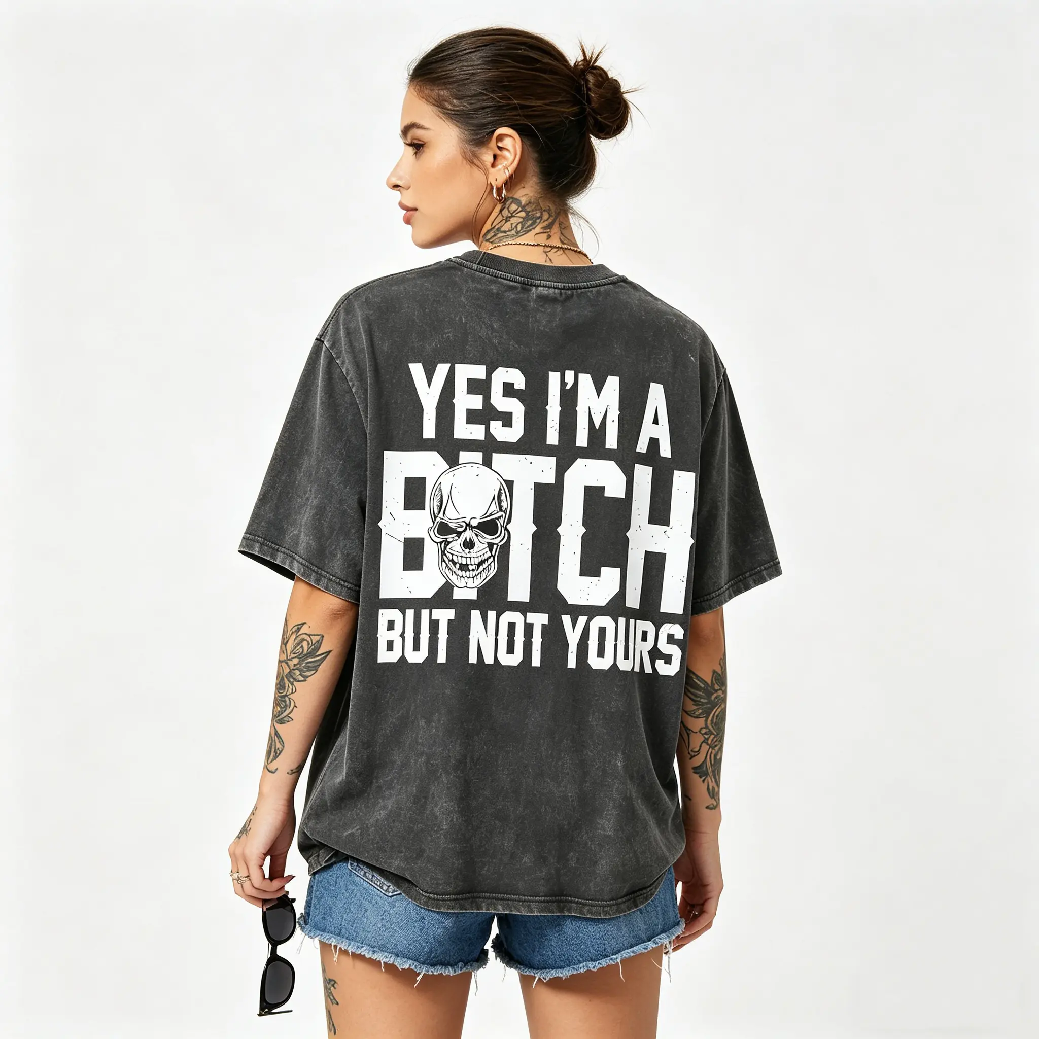 Yes I'm a B*tch But Not Yours Funny Shirt WomenswearTshirt Cotton Streetwear Fabric Summer Print Top Crewneck Casual Washed Short Sleeve Loose Fit T-shirt