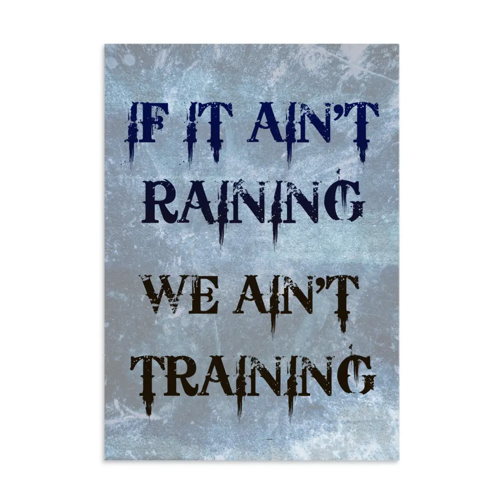 Raining Training Poster