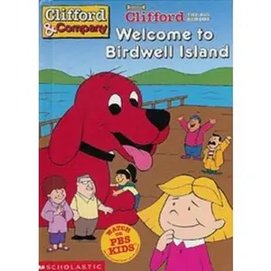 USED-Welcome to Birdwell Island (Clifford's Big Ideas) by Peggy Kahn (Hardcover)