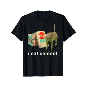Summer t Shirts I Eat Cement Cursed Cat Funny Oddly Specific Dank Meme T-Shirt180g