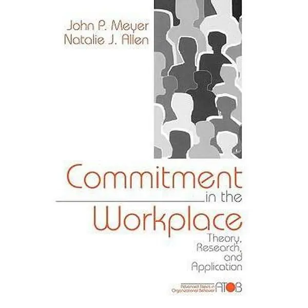 USED-Commitment in the Workplace: Theory, Research, and Application by Meyer, John P. (Paperback)