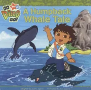 USED Book - A Humpback Whale Tale (Go Diego Go!) by Nickelodeon (Paperback) - english