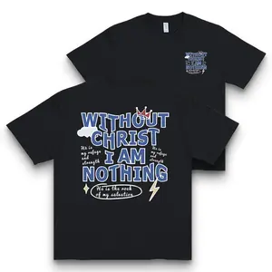 faith-focused phrase "Without Christ I Am Nothing" + supporting biblical-style texts on white background. It expresses reliance on Christ, ideal for casual occasionsTechV