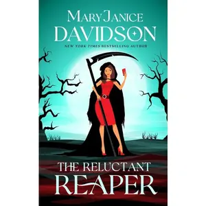 The Reluctant Reaper -- Maryjanice Davidson - Hardcover