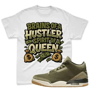 Jordan 3 Family Affair Medium Olive Sneaker Mactching Shirt, Queen Shirt To Match Olive, Tee