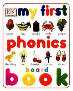 USED-My First Phonics Board Book by DK (Unknown)
