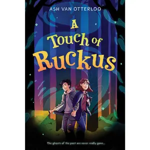 USED-A Touch of Ruckus by Van Otterloo, Ash (Hardcover)