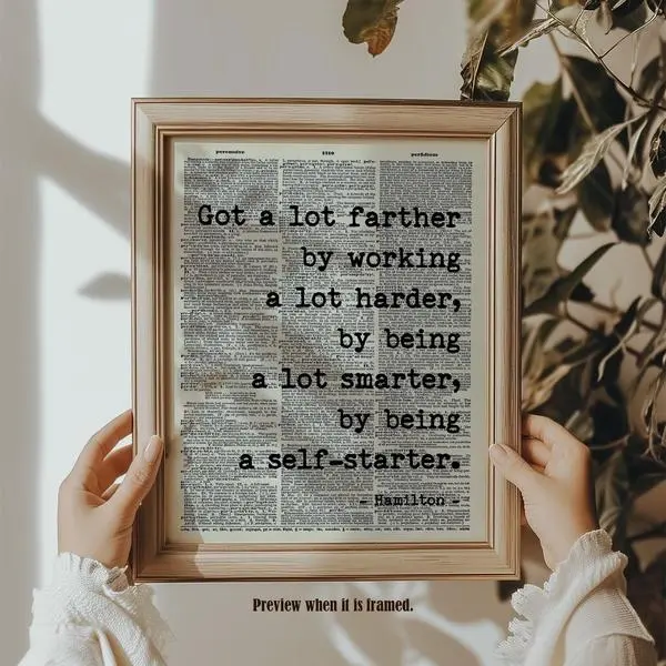 Hamilton Quote 'Got A Lot Farther' Vintage Art Poster - Motivational Classroom & Office Decor