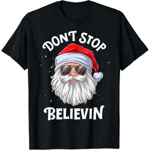 Don’t Stop Believin’ Santa Funny Christmas Boys Kids Gifts T-Shirt Top