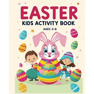 Easter Activity Book: 50 fun Easter activities for children ages 3-8 Paperback – February 24, 2025