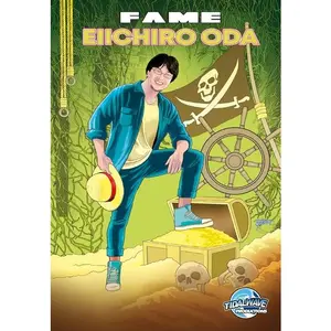 Fame: Eiichiro Oda: Creator of the series "One Piece" -- Eric M. Esquivel - Paperback