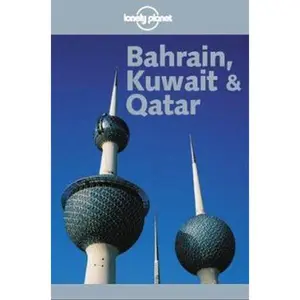 USED-Lonely Planet Bahrain, Kuwait & Qatar by Gordon Robison (Paperback)