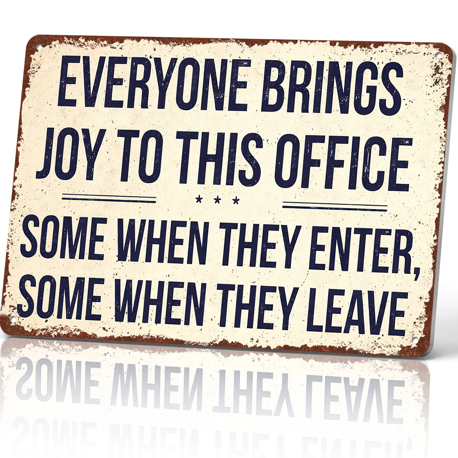 Everyone Brings Joy to This Office Humor 8x12 Inch Aluminum Metal Sign - Funny Workplace Wall Decor for Office, Break Room, Cubicle, Co-Working Space - Retro Tin Sign Gift for Coworkers, Bosses and Office Humor Fans Vintage Garage Signs Wood Sign