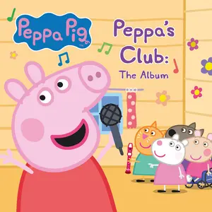 Peppa Pig - Peppa's Club: The Album  [COMPACT DISC - CD]