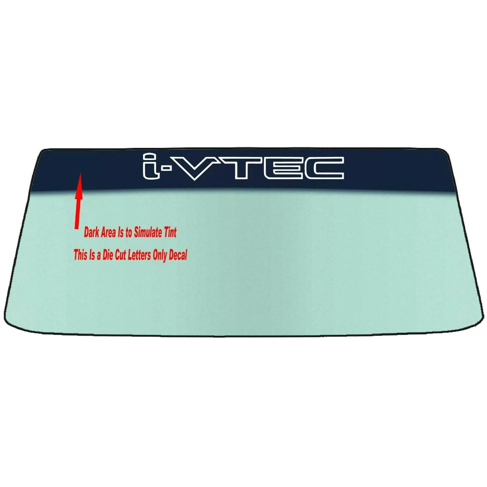 FOR VTEC AND I-VTEC VEHICLES WINDSHIELDS BANNER GRAPHIC DIE CUT VINYL DECAL