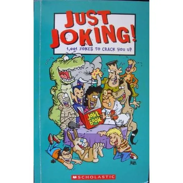 USED-Just Joking!: 1001 Jokes to Crack You Up by S. K. Dunn (Hardcover)