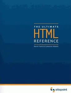 USED-The Ultimate HTML Reference by Lloyd, Ian (Hardcover)