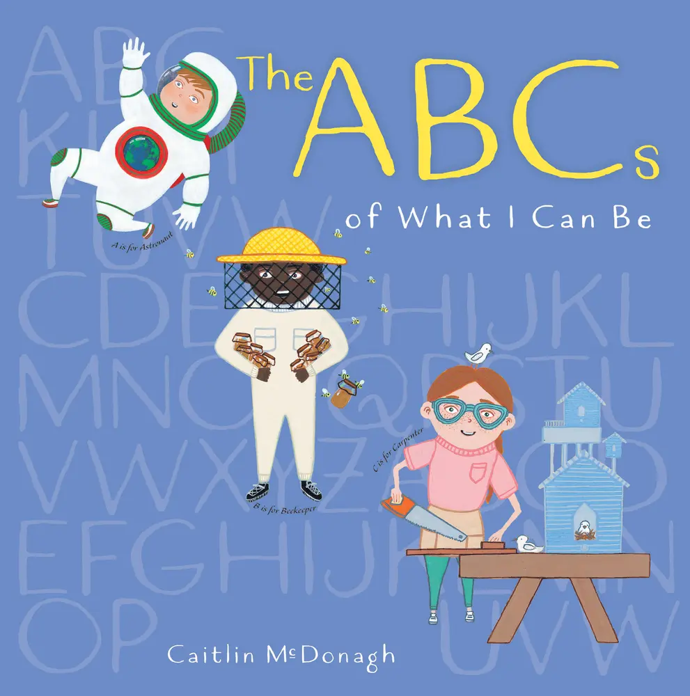 USED Book - The ABCs of What I Can Be by McDonagh, Caitlin (Paperback) - english
