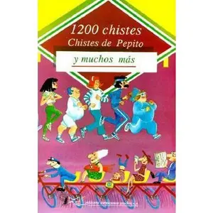 USED-1200 chistes de Pepito y muchos más by J. Faure (Paperback)