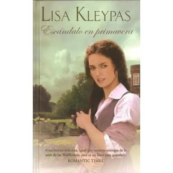 USED-Escandalo en primavera/ Scandal in Spring (Spanish Edition) by Lisa Kleypas (Hardcover)
