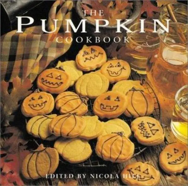 USED Book - The Pumpkin Cookbook by Nicola Hill (Hardcover) - english
