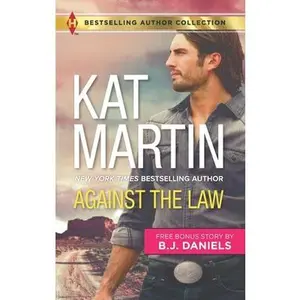 USED-Against the Law & Twelve-Gauge Guardian: A 2-In-1 Collection by Martin, Kat (Unknown)