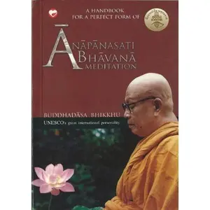 USED-A Handbook for a Perfect Form of Anapanasati Bhavana Meditation by Buddhadasa Bhikku (Paperback)