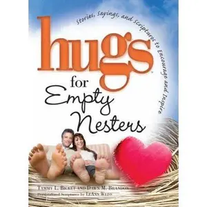 USED-Hugs for Empty Nesters by Tammy L. Bicket (Hardcover)