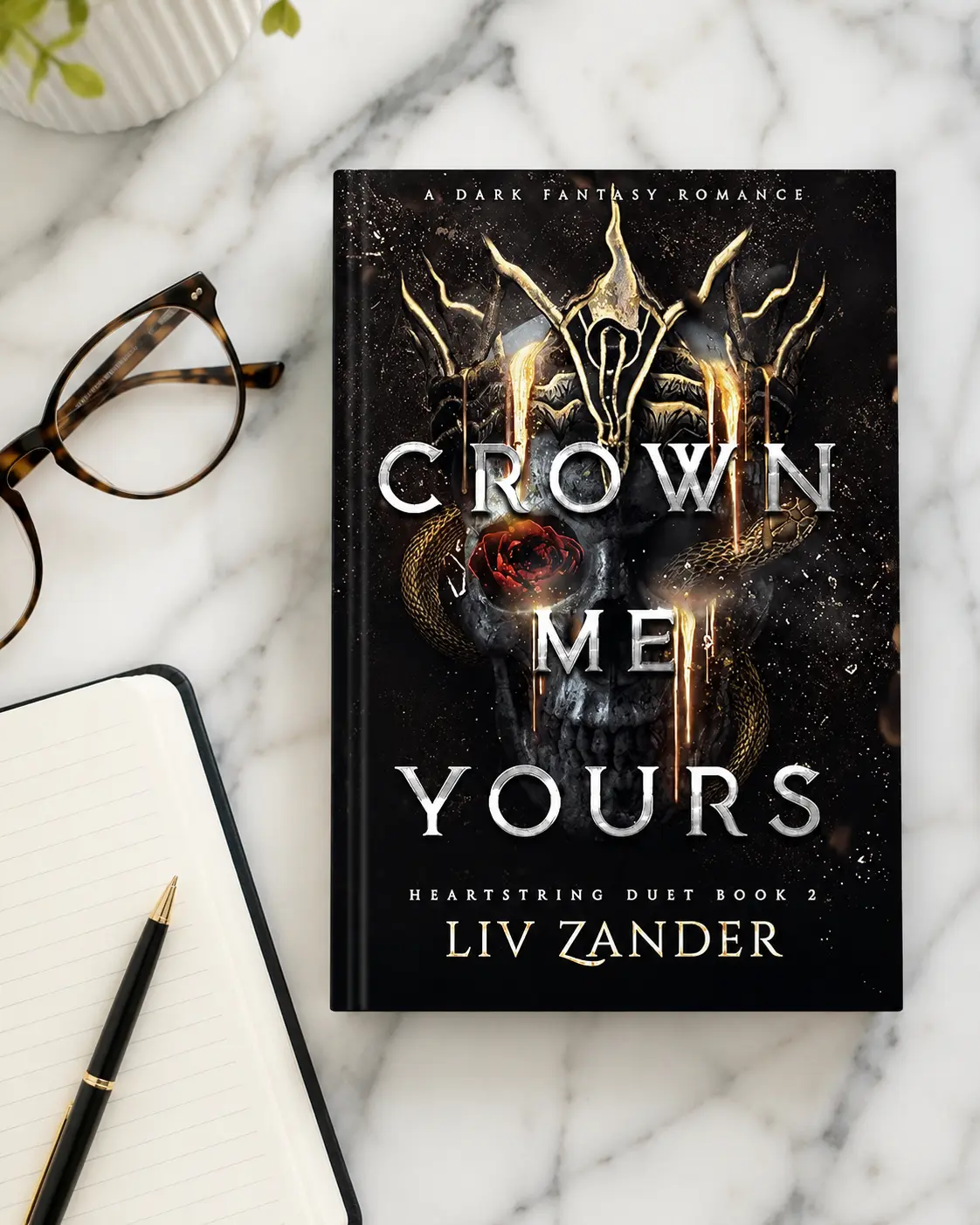 Crown Me Yours by Liv Zander – Heartstring Duet Book 2, Dark Fantasy Romance, Cursed Kingdom, Gothic Romantasy Finale & BookTok Gift