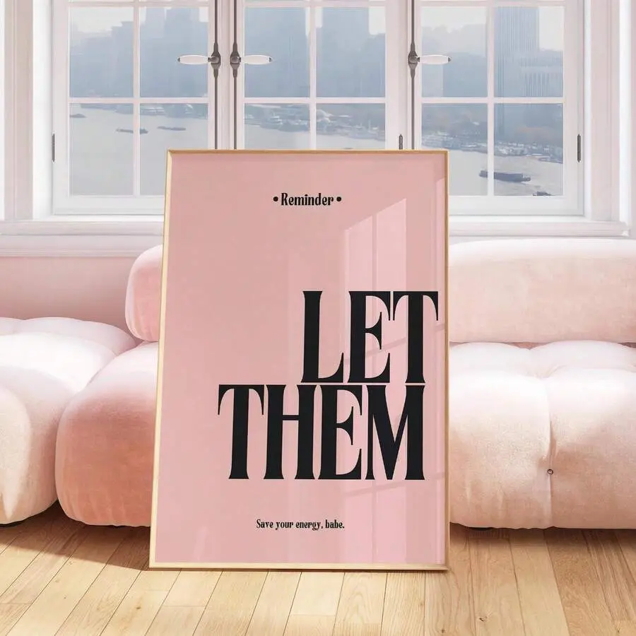 "Let Them" Pink Motivational Unframed Canvas Poster Print - Minimalist Modern Artwork, Girl Boss Wall Art Decoration, Fade Resistant Indoor Home Decor (12×18 in, Frame Not Included, Wardrobe-Friendly Accent, Classroom Decor)